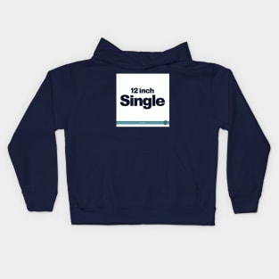 12 inch single Kids Hoodie